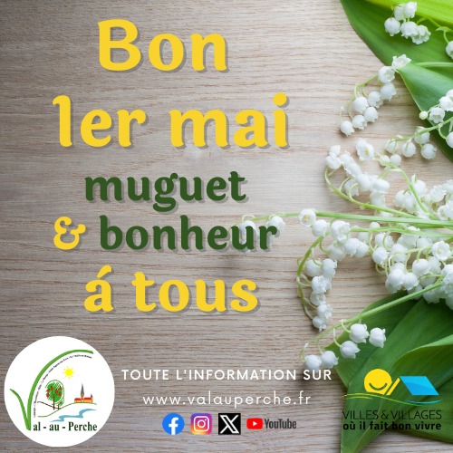 #1ermai 🌱Bon 1er mai à @valauperche61260La ville de Val-au-Perche vous souhaite muguet et bonheur à tous.