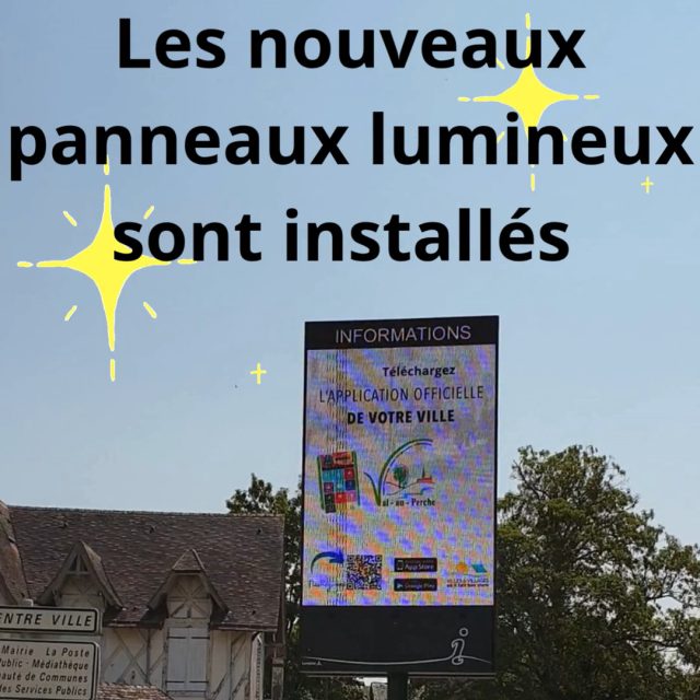 🚨 Vous les avez peut-être déjà remarqués… 👀Les panneaux lumineux de Val-au-Perche font peau neuve ! ✨Plus modernes, plus performants et plus réactifs, ils vous permettront de retrouver encore plus facilement les informations qui rythment la vie de notre commune : événements, animations, actualités, travaux, informations pratiques… 📰🎥 Découvrez-les en vidéo !📲 Et pour être informé où que vous soyez, pensez aussi à utiliser l’application Val-au-Perche. Les panneaux vous informent lorsque vous passez dans la commune… l’application vous accompagne partout et vous permet de recevoir les informations directement sur votre téléphone.