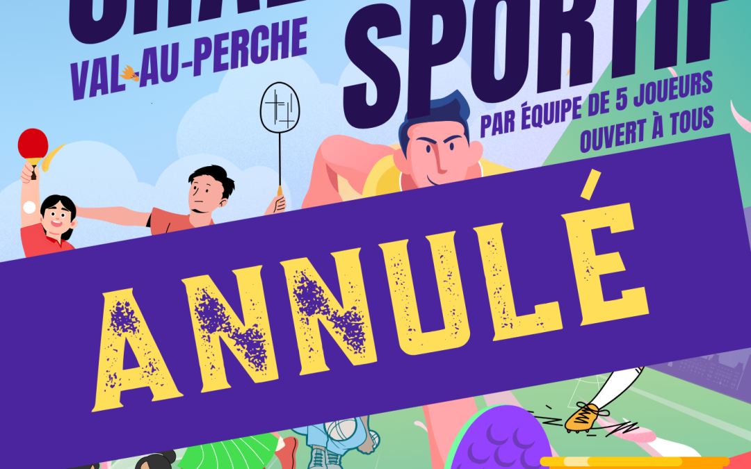 2ème Challenge sportif annulé