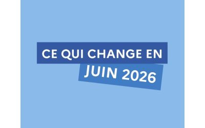 Ce qui change en juin 2026