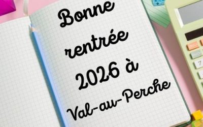 C’est la rentrée à Val-au-Perche !
