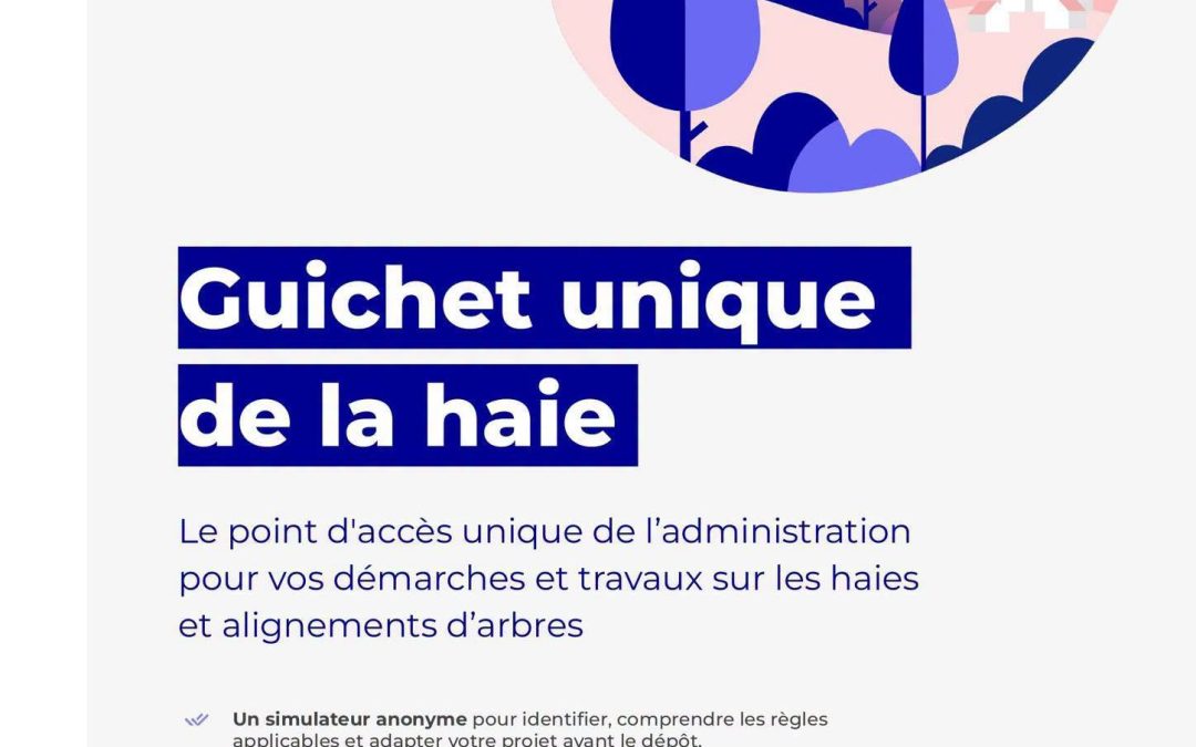 Un guichet unique de la haie