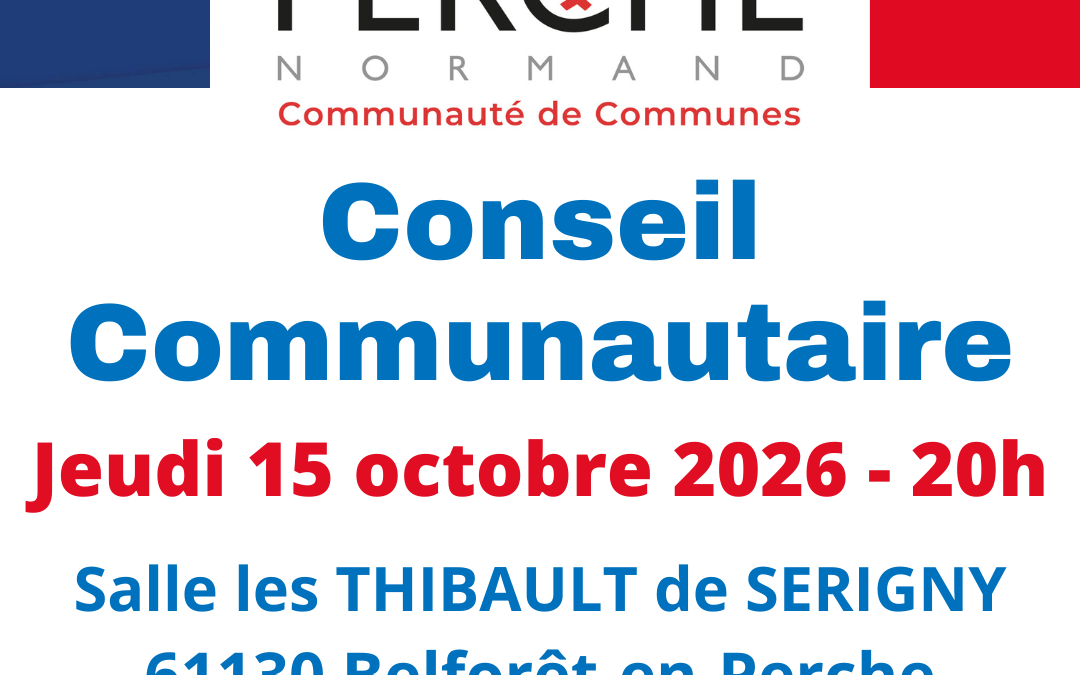 Jeudi 15 octobre: Conseil Communautaire.